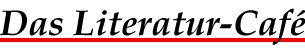 Das Literatur-Café